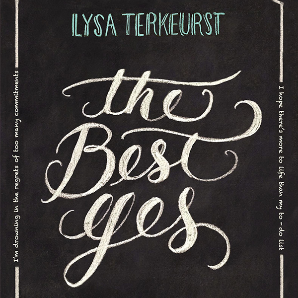 The Best Yes - lyse Terkeurst